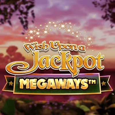 Wish Upon A Jackpot Megaways