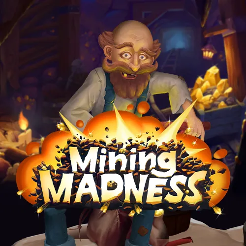 Mining Madness