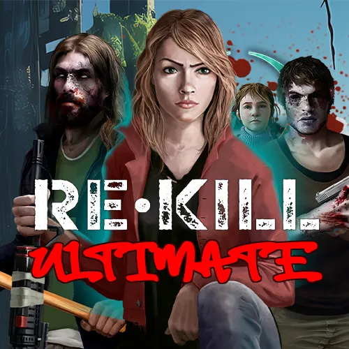 Re Kill Ultimate