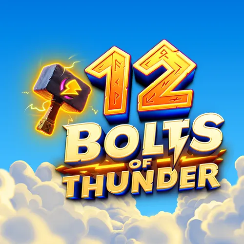 12 Bolts of Thunder
