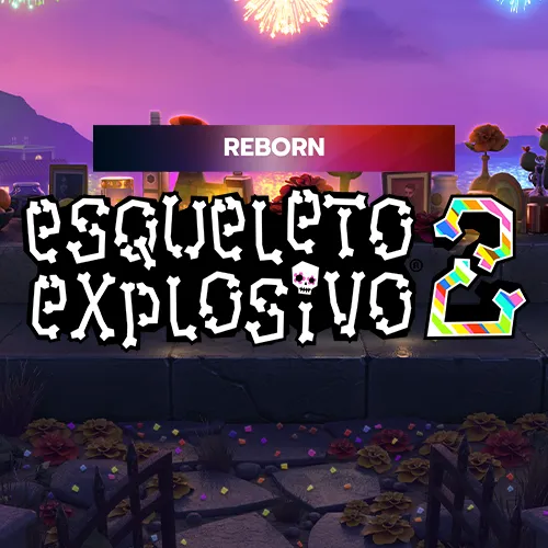 Esqueleto Explosivo 2 - Reborn
